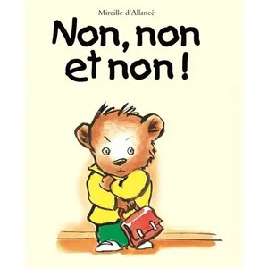 Ecole Des Loisirs Non, non et non ! pas cher