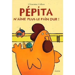 Ecole Des Loisirs Pepita n aime plus le pain dur pas cher