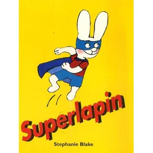 L'Ecole des Loisirs Superlapin Stephanie Blake (Auteur) pas cher