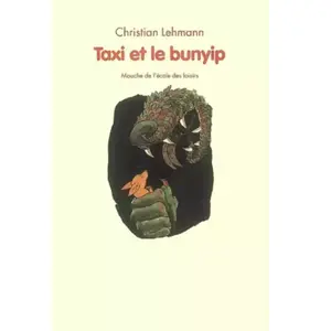 Ecole Des Loisirs Taxi et le bunyip pas cher