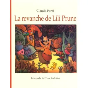 Comparateur de prix : Ecole Des Loisirs Revanche de lili prune (La)