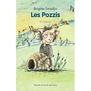 Ecole Des Loisirs Les Pozzis Tome 2 - Capone pas cher