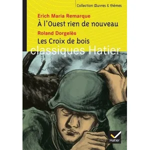 Comparateur de prix : Hatier A l'Ouest rien de nouveau. Les croix de bois erich-maria remarque