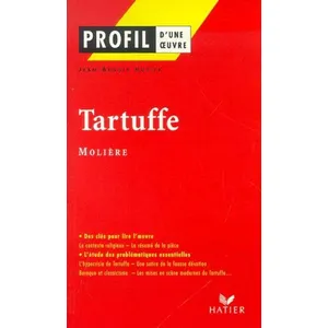 Hatier Profil - Molière : Tartuffe pas cher