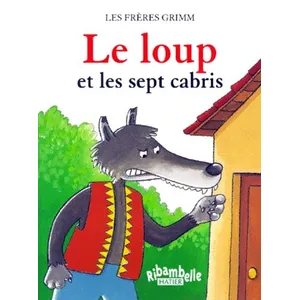 Comparateur de prix : Hatier Ribambelle : le loup et les sept cabris - CP - série bleue (édition 2008)