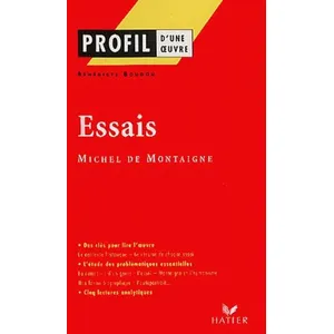 Comparateur de prix : Hatier Profil - Montaigne (Michel de) : Essais