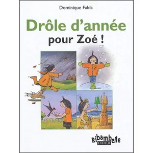 Comparateur de prix : Hatier Ribambelle CP série verte éd. 2009 - Drôle d'année pour Zoé - Album 2