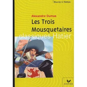Comparateur de prix : Hatier Les trois mousquetaires Alexandre Dumas