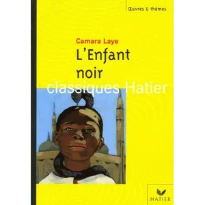 Hatier Oeuvres & Themes: L'Enfant Noir pas cher