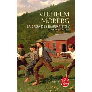 ISBN Livre de Poche Au terme du voyage (La Saga des émigrants, Tome 5) pas cher