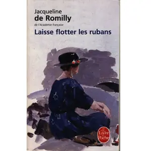 Le Livre de Poche Laisse flotter les rubans Jacqueline de Romilly pas cher