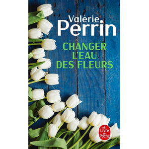 Comparateur de prix : ISBN Valerie Perrin Changer L'eau Des Fleurs Poche Livres, 24 avril 2019