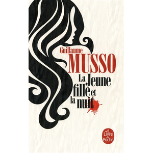 Comparateur de prix : Lgf La jeune fille et la nuit Guillaume Musso (Auteur)