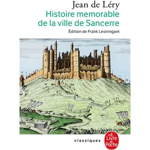 Lgf Histoire mémorable de la ville de Sancerre pas cher