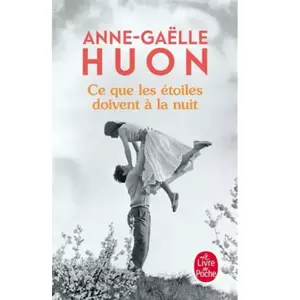 ISBN LGF/Le Livre de Poche Ce que les étoiles doivent à la nuit pas cher