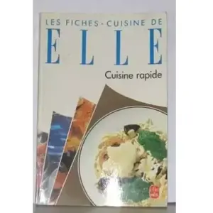 LGF Cuisine rapide Monique Maine, Janine Péjan, Madeleine Peter pas cher