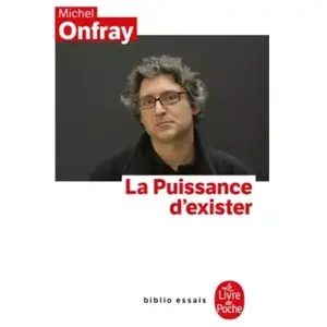 ISBN Le Livre de Poche La puissance d'exister : manifeste hédoniste Michel Onfray pas cher