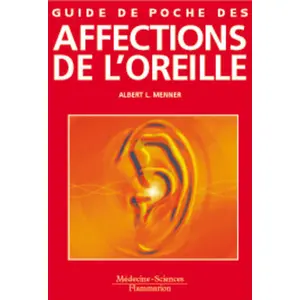 Comparateur de prix : Medecine Science Publications Guide de poche des affections de l'oreille