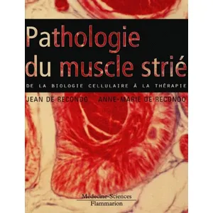 Comparateur de prix : Medecine Science Publications Pathologie du muscle strié