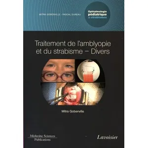 Comparateur de prix : Traitement de l'amblyopie et du strabisme - Divers. Volume 5 - coffret...