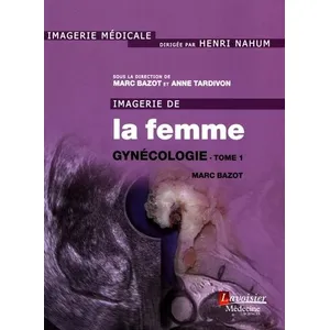 Comparateur de prix : Medecine Science Publications Imagerie de la femme : Gynécologie - Tome 1