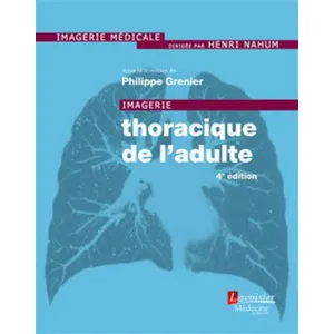 Comparateur de prix : Medecine Science Publications Imagerie thoracique de l'adulte (4° Éd.)