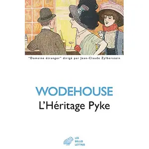 Belles Lettres L'Heritage Pyke (Domaine Etranger, Band 44) pas cher