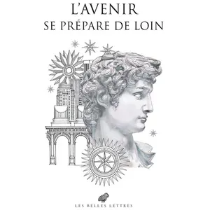 Belles Lettres L'Avenir se prépare de loin pas cher