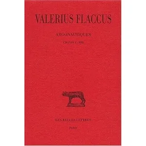 Belles Lettres Argonautiques. Tome II : Chants V-VIII pas cher