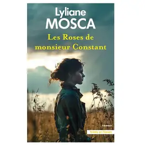 Comparateur de prix : Presses De La Cite Les Roses de monsieur Constant Lyliane Mosca (Auteur)