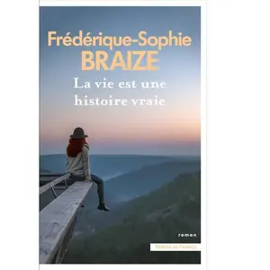 La vie est une histoire vraie broché pas cher