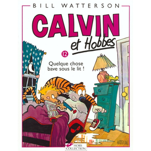 Comparateur de prix : ISBN Calvin et Hobbes tome 12 Quelque chose bave sous le lit