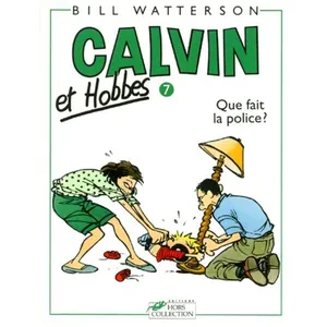 Comparateur de prix : ISBN Calvin Et Hobbes Tome 7 - Que Fait La Police ?