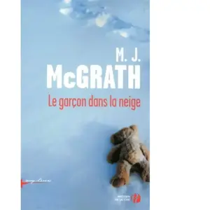 ISBN Le garçon dans la neige M.J. McGrath pas cher
