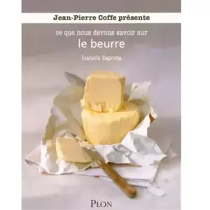 Plon Le beurre Isabelle Saporta pas cher