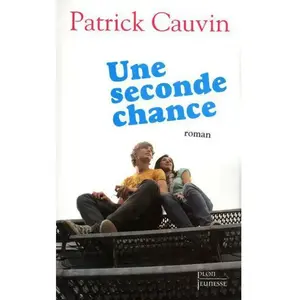 PLON Une seconde chance Patrick Cauvin pas cher