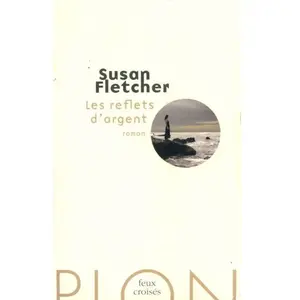 ISBN Les reflets d'argent Susan Fletcher pas cher