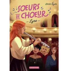 Casterman Soeurs de choeur Tome 3 : Lyra pas cher
