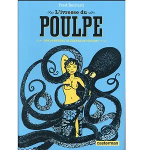 Comparateur de prix : CASTERMAN Une Aventure De Jeanne Picquigny - L'ivresse Du Poulpe