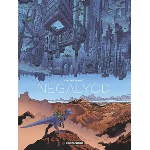 Comparateur de prix : Casterman Negalyod Vincent Perriot (Dessinateur), Vincent Perriot (Scénario)