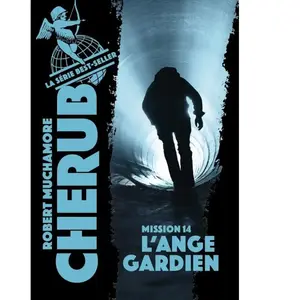 CASTERMAN Cherub Tome 14 : l'ange gardien pas cher