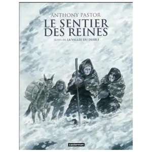 Comparateur de prix : Casterman Le Sentier des Reines
