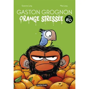 Casterman Gaston Grognon en BD - Orange Stressée pas cher