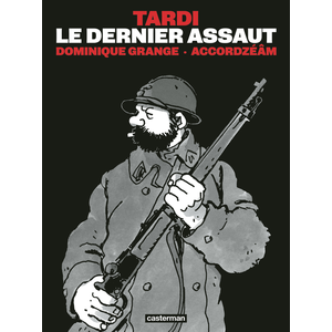 Comparateur de prix : Casterman Le Dernier Assaut - Nouvelle édition (avec CD)
