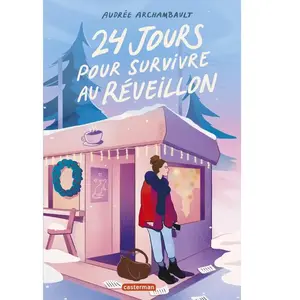 Casterman 24 jours pour survivre au reveillon broché pas cher