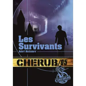 CASTERMAN Cherub. Vol. 5. Les survivants Robert Muchamore pas cher