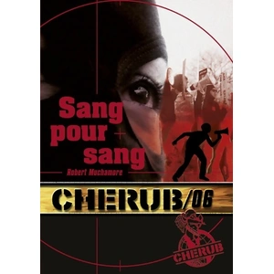 CASTERMAN Cherub. Vol. 6. Sang pour sang Robert Muchamore pas cher