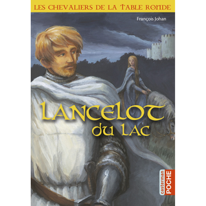 CASTERMAN Les Chevaliers De La Table Ronde - Lancelot Du Lac pas cher