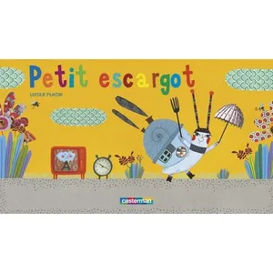 Comparateur de prix : Petit escargot Lucile Placin (Auteur), Lucile Placin (Illustration)