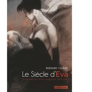Comparateur de prix : Casterman Le Siècle D'eva - Biographies D'un Ange Du Xxe Ciel